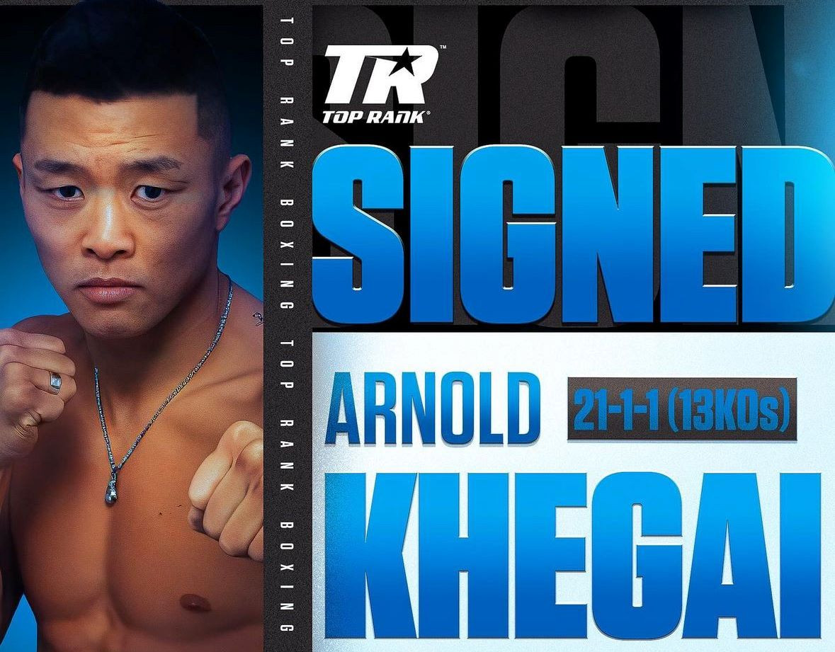 Signed by Top Rank: Arnold Khegai